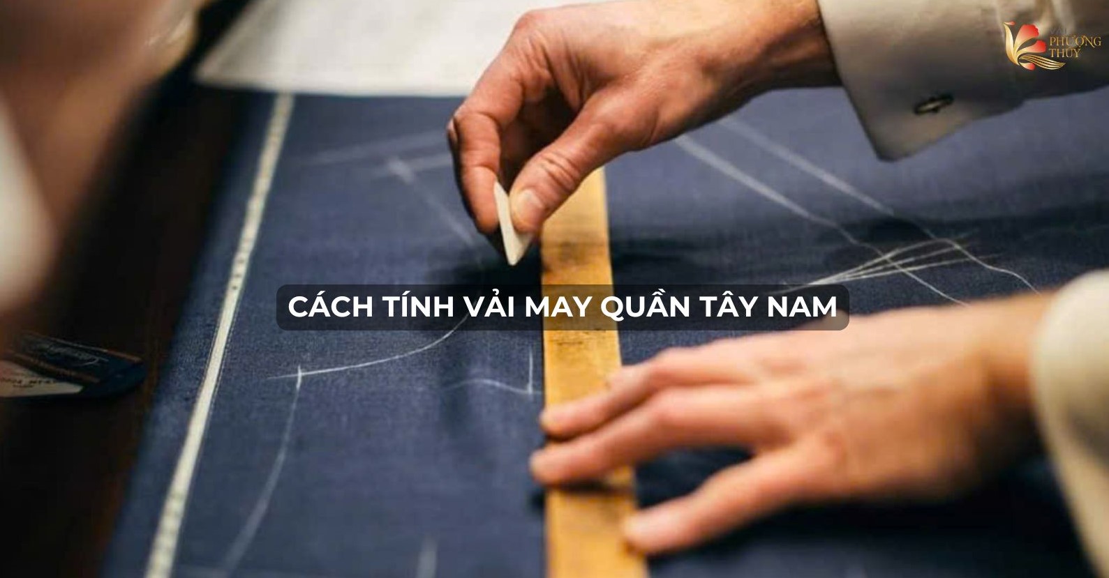 Cách tính vải may quần tây nam 