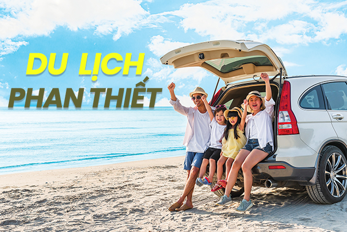 Kinh nghiệm du lịch Phan Thiết bằng xe ô tô