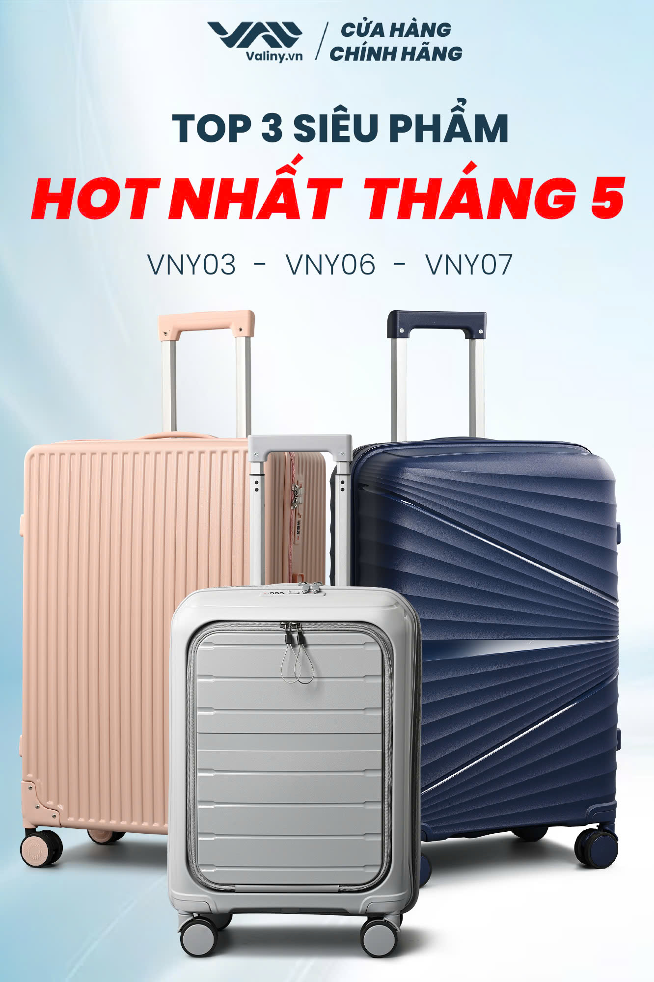 TOP 3 MẪU VALI HOT NHẤT NĂM - BẠN ĐÃ SỞ HỮU CHƯA?