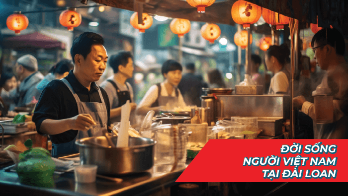 Đời sống người Việt Nam ở Đài Loan