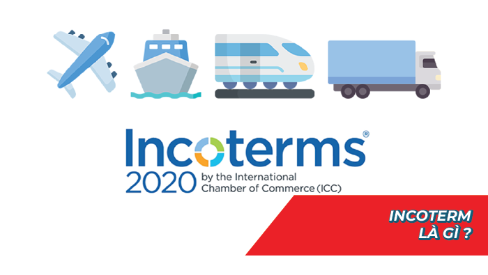 Incoterm là gì?