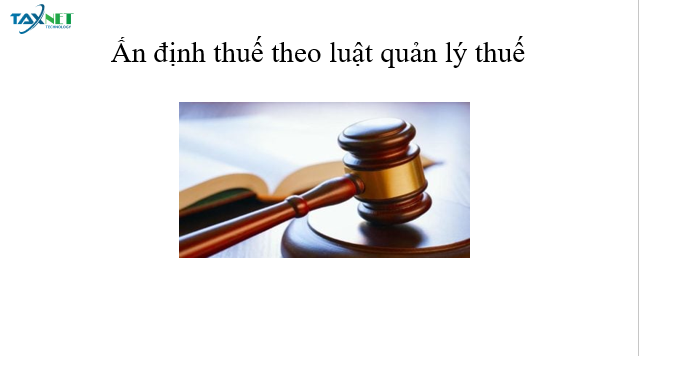 Ấn định thuế theo luật quản lý thuế