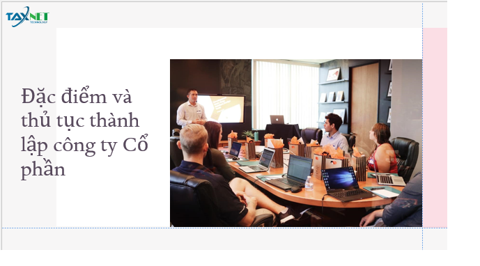 Đặc điểm và thủ tục thành lập công ty cổ phần