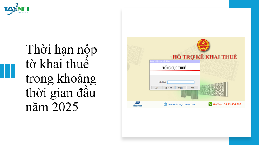 Quy định về nộp tờ khai thuế trong thời gian đầu năm 2025