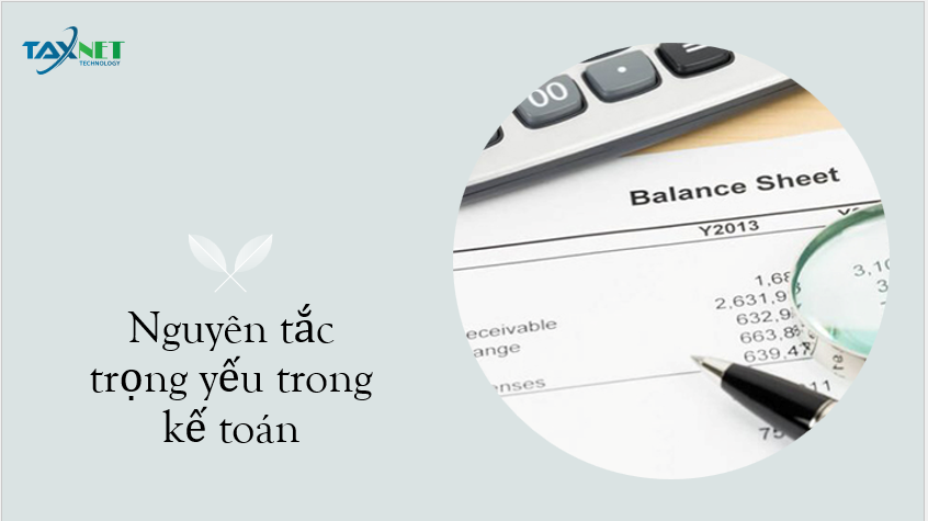 Nguyên tắc trọng yếu trong kế toán