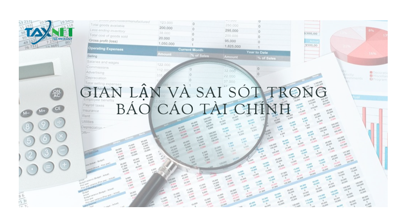 Sai sót và gian lận trong báo cáo tài chính