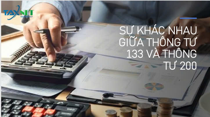SỰ KHÁC NHAU GIỮA THÔNG TƯ 200 VÀ THÔNG TƯ 133