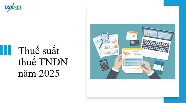 Thuế suất thuế TNDN năm 2025