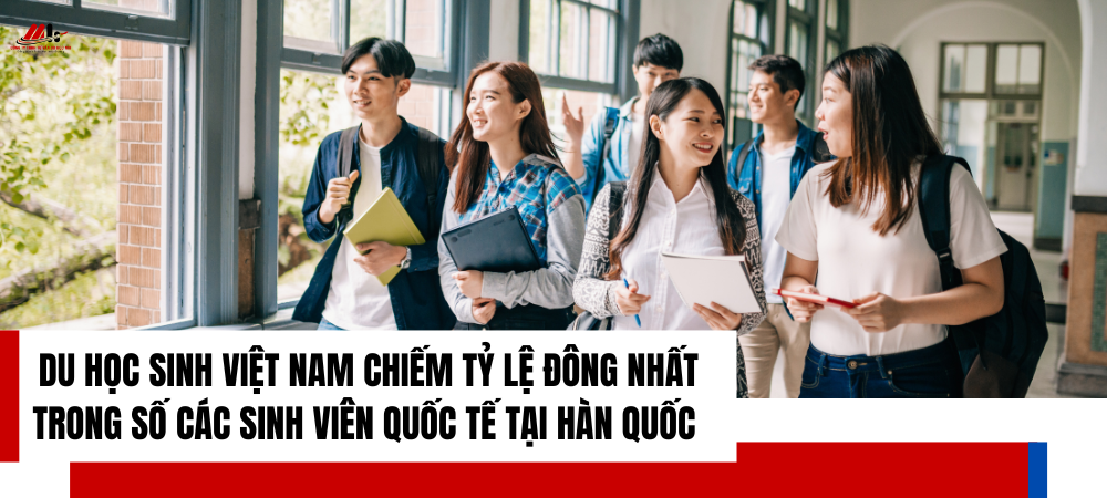 DU HỌC SINH VIỆT NAM CHIẾM TỶ LỆ ĐÔNG NHẤT TRONG SỐ CÁC SINH VIÊN QUỐC TẾ TẠI HÀN QUỐC