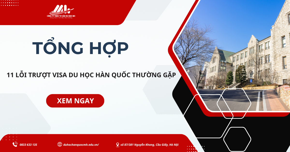 11 LỖI TRƯỢT VISA DU HỌC HÀN QUỐC VÀ CÁCH KHẮC PHỤC.
