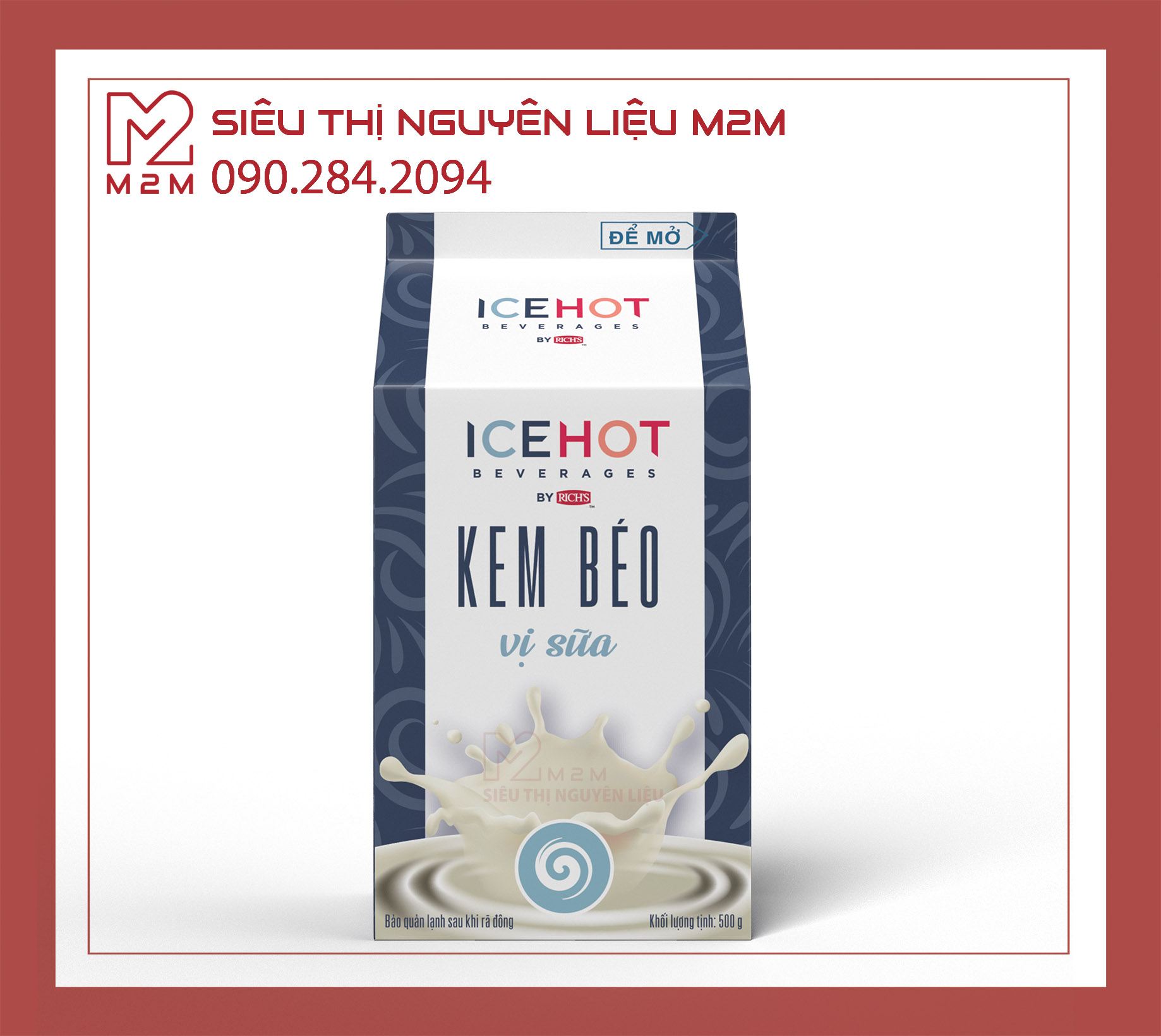 Kem Béo Vị Sữa ICE HOT 500g