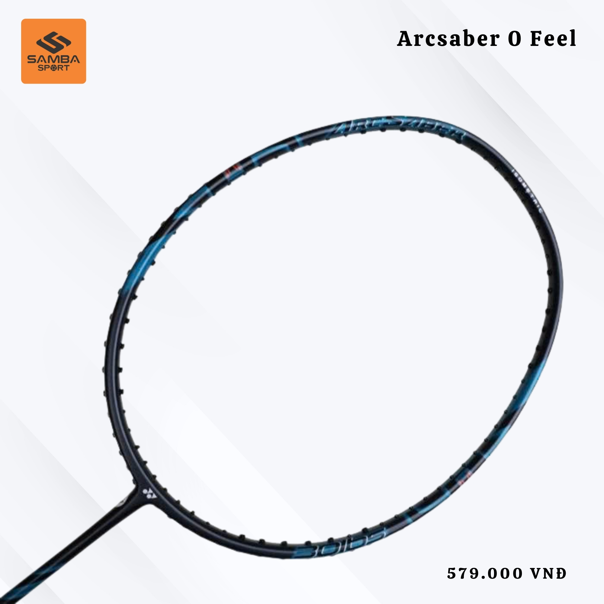 Vợt cầu lông Yonex Arcsaber 0 Feel
