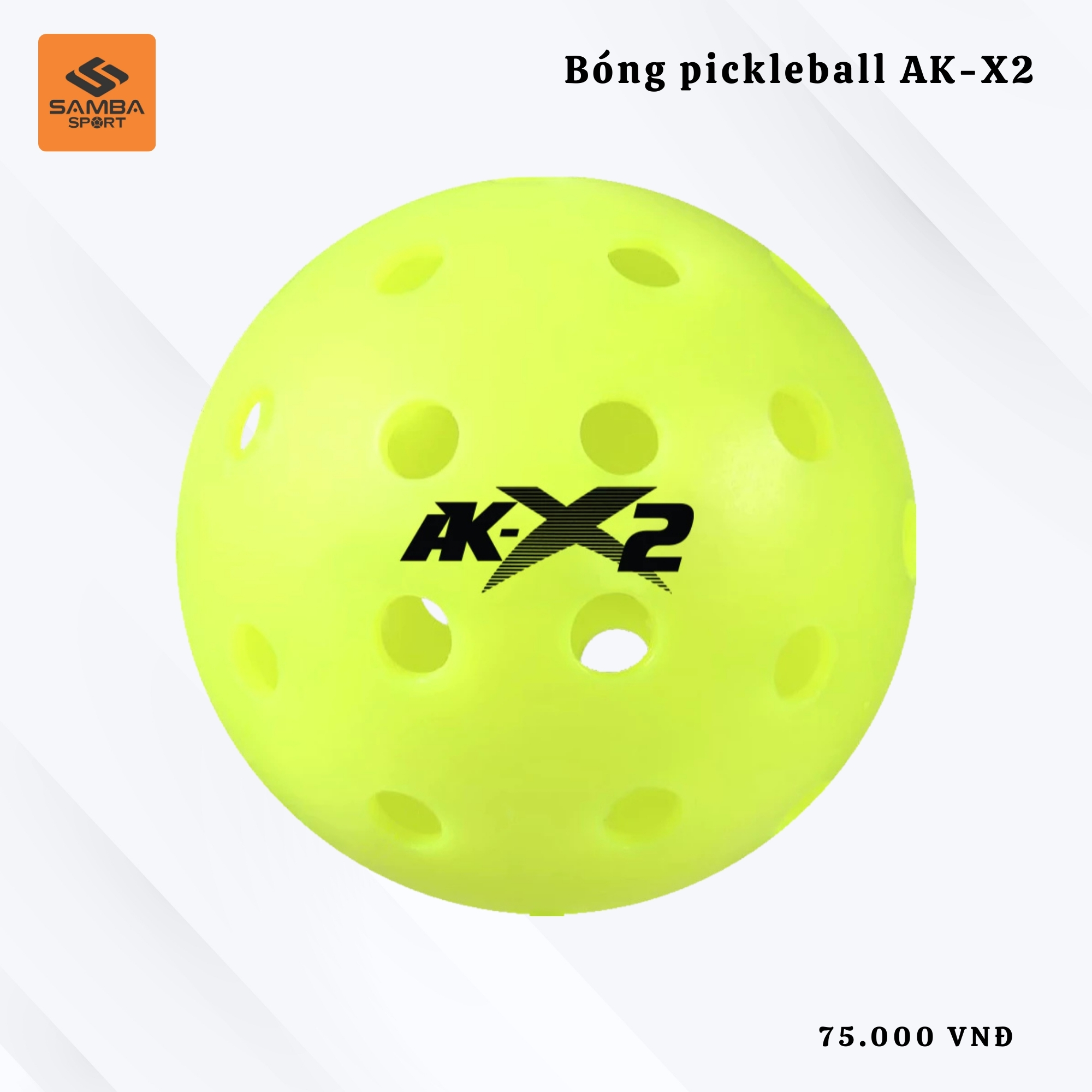 Bóng Pickleball AKpro - AK-X2 - 3 Quả