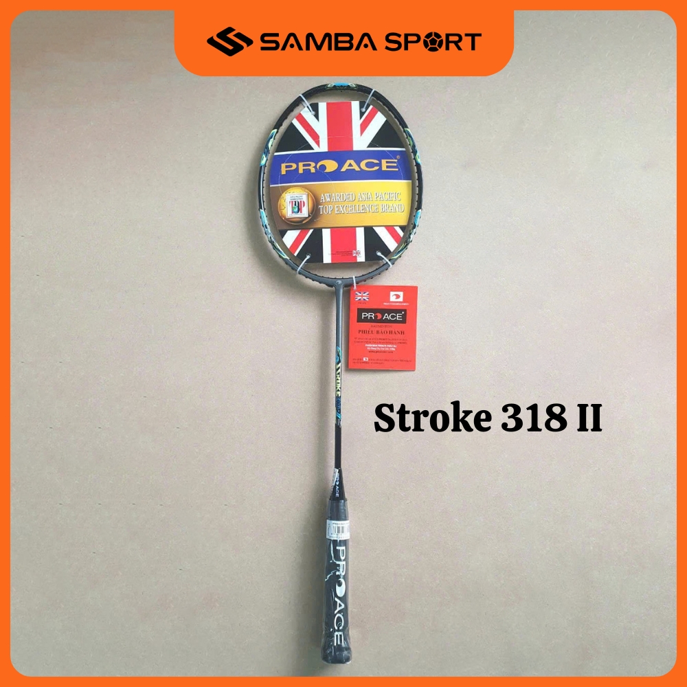 Vợt cầu lông proace Stroke 318 II
