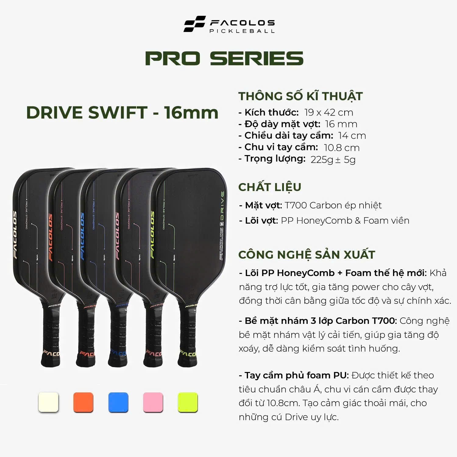 Vợt Pickleball Facolos Pro Series - Drive Swift (16mm)