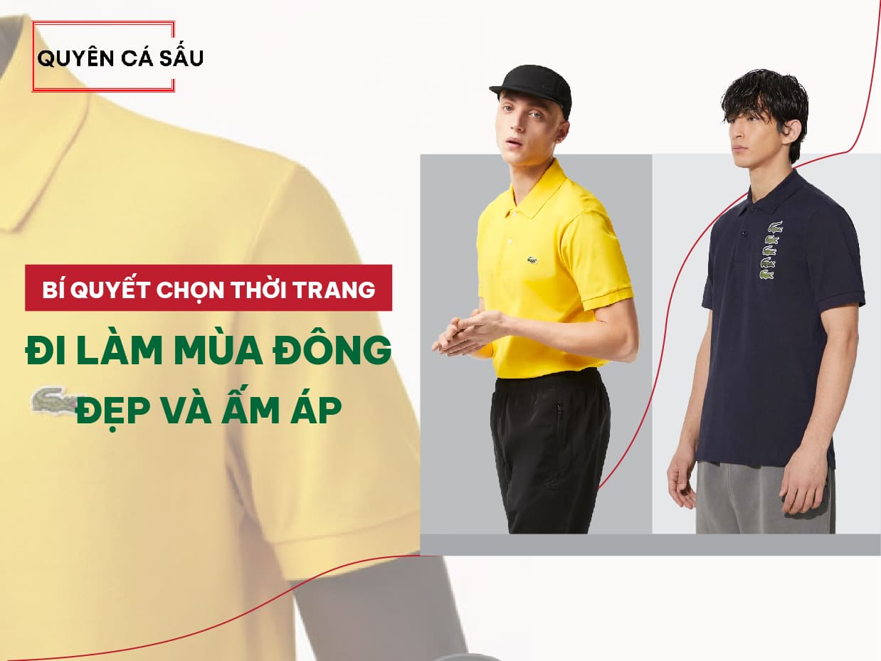 Bí quyết chọn thời trang đi làm mùa đông: Đẹp và ấm áp