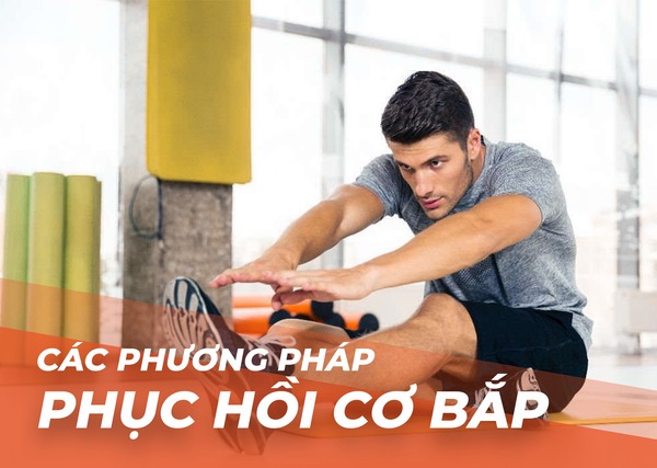 phuong-phap-phuc-hoi-co-bap