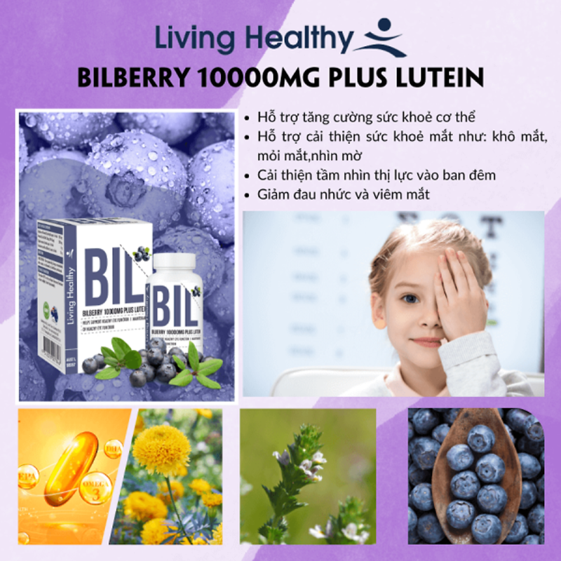 Living Healthy Viên Uống Bilberry 10000mg Plus Lutein Hỗ Trợ Tốt Cho Mắt 60 Viên