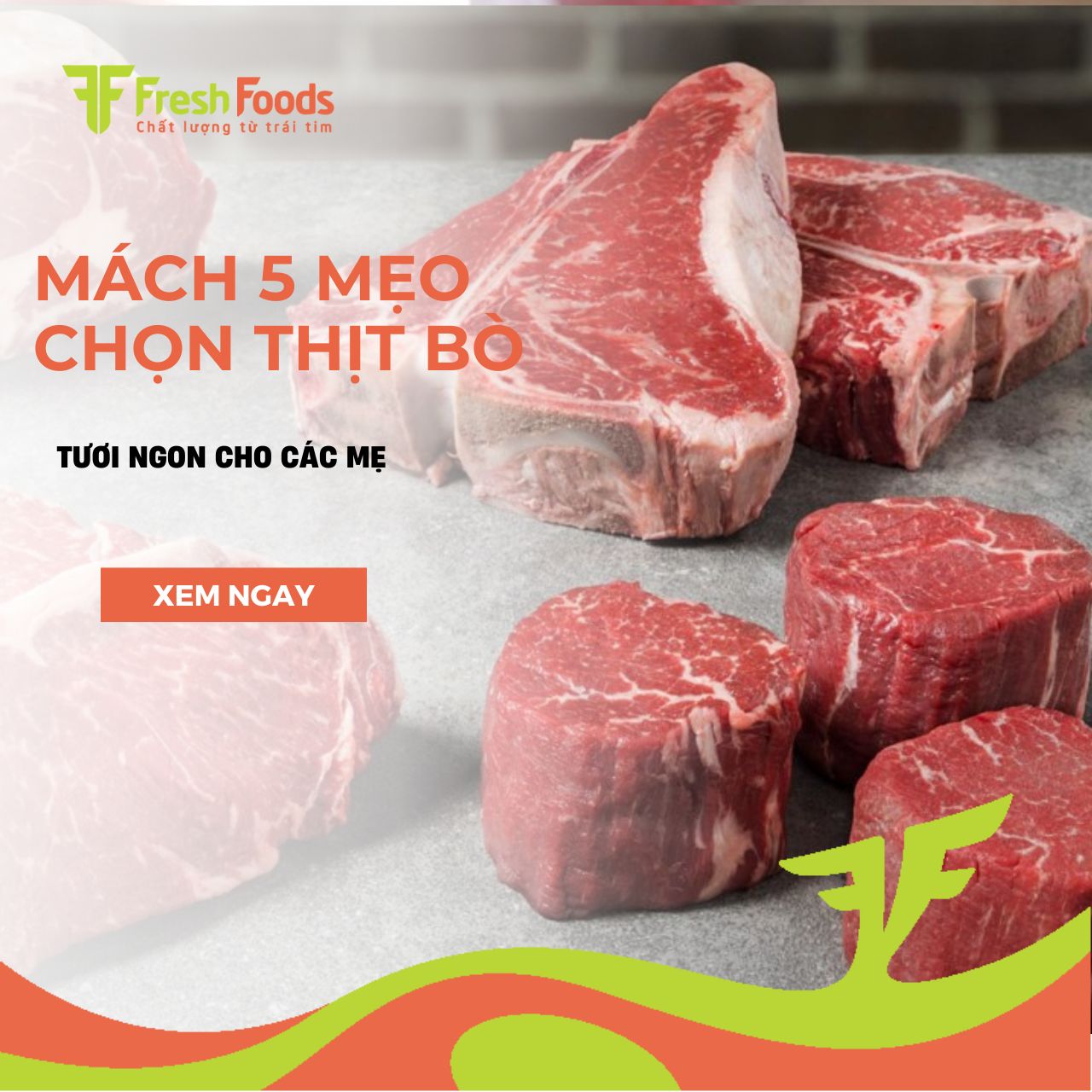 5 MẸO HAY CHỌN THỊT BÒ NGON CHỊ EM NÊN BIẾT