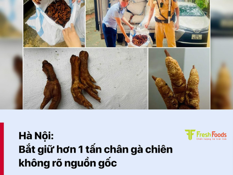 Hà Nội: Bắt giữ hơn 1 tấn chân gà chiên không rõ nguồn gốc