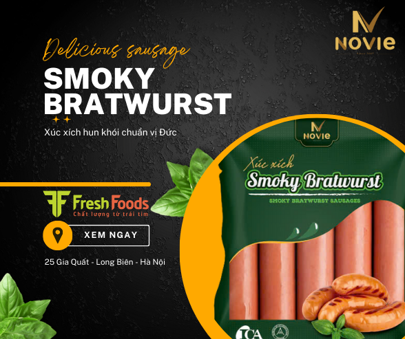 Trải nghiệm phong cách ẩm thực Đức với Xúc Xích Smoky Bratwurst Novie