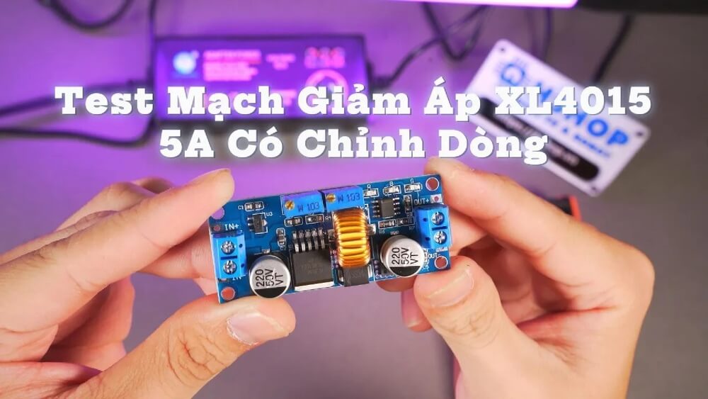 Mạch Giảm Áp DC DC Buck XL4015 5A Có Chỉnh Dòng