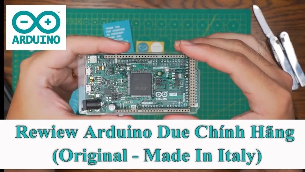 Review Arduino Due Chính Hãng (Original - Made In Italy)