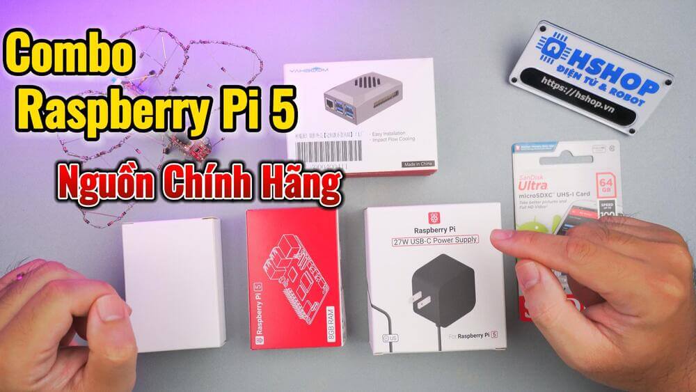 Combo Raspberry Pi 5 RAM 4/8GB Nguồn Chính Hãng