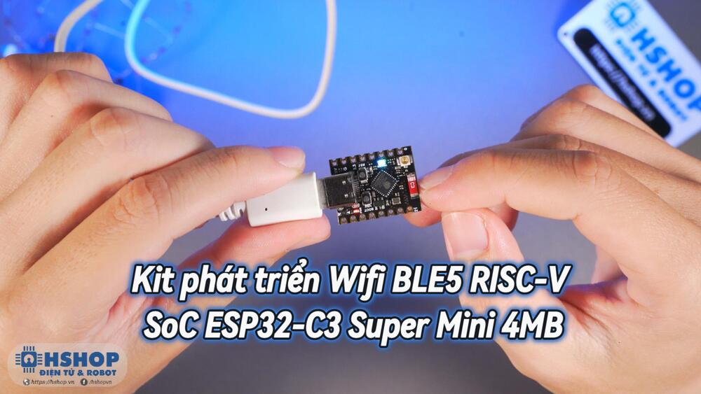 Kit phát triển Wifi BLE5 RISC-V SoC ESP32-C3 Super Mini 4MB