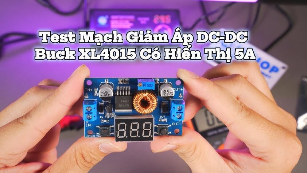 Mạch Giảm Áp DC DC Buck XL4015 Có Hiển Thị 5A
