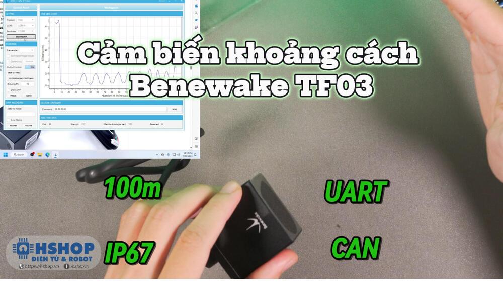 Mở Hộp và Đánh Giá - Cảm biến khoảng cách Benewake TF03