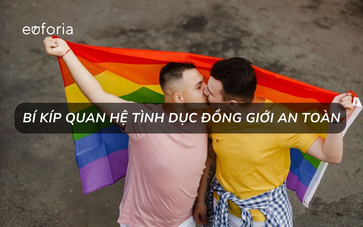 Quan hệ tình dục đồng giới sao cho an toàn?