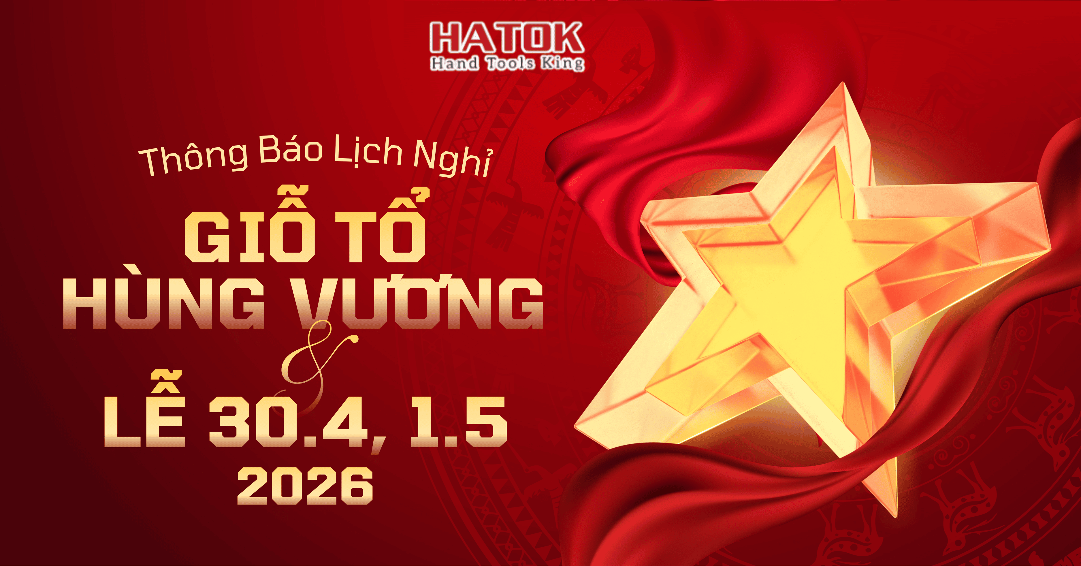 Thông báo lịch nghỉ lễ Giỗ Tổ Hùng Vương và 30/4 - 01/5/ 2026