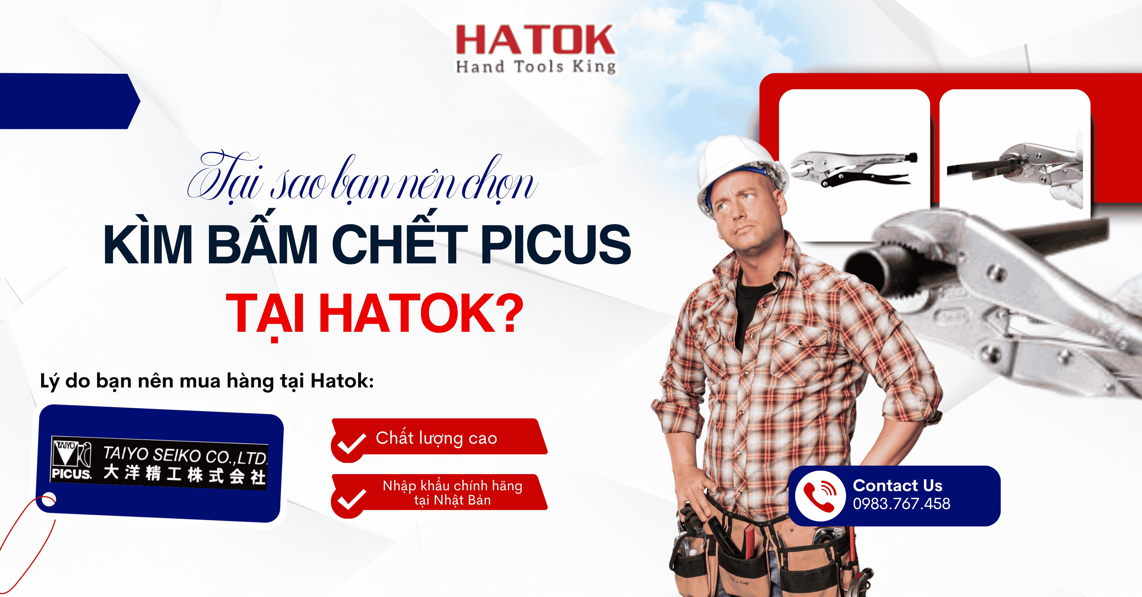 Tại Sao Nên Chọn Kìm PICUS Chính Hãng Nhật Bản Tại HATOK?