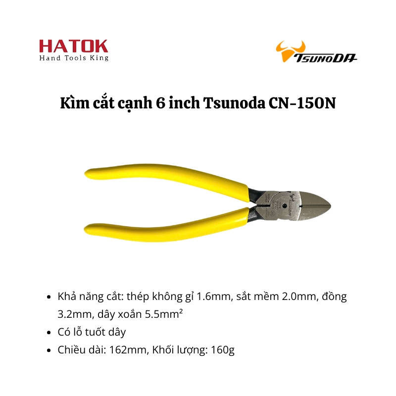 Kìm cắt cạnh 6 inch Tsunoda CN-150N