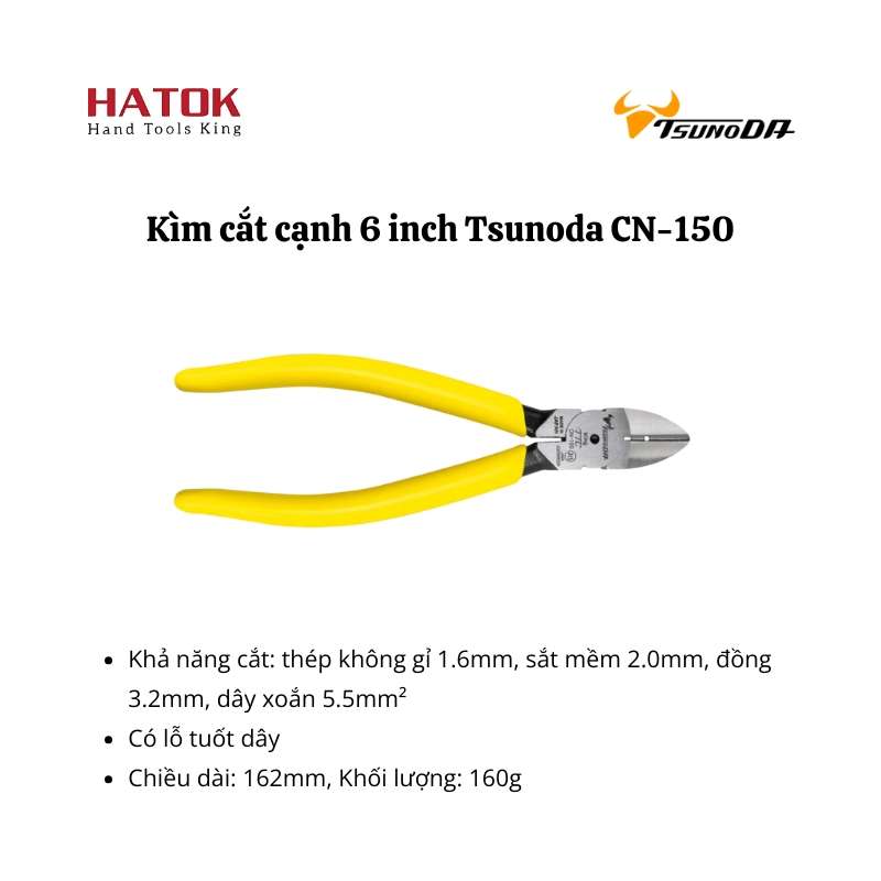 Kìm cắt cạnh 6 inch Tsunoda CN-150