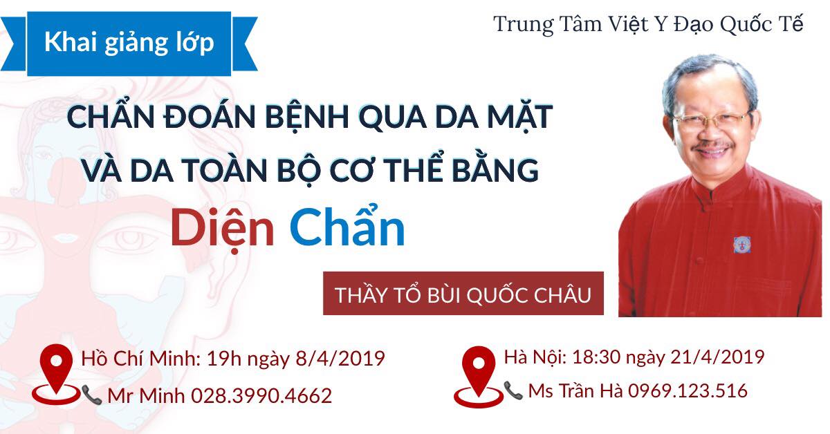 THÔNG BÁO KHAI GIẢNG LỚP HỌC CỦA THẦY BÙI QUỐC CHÂU tại Hà Nội và TP Hồ Chí Minh tháng 04/2019
