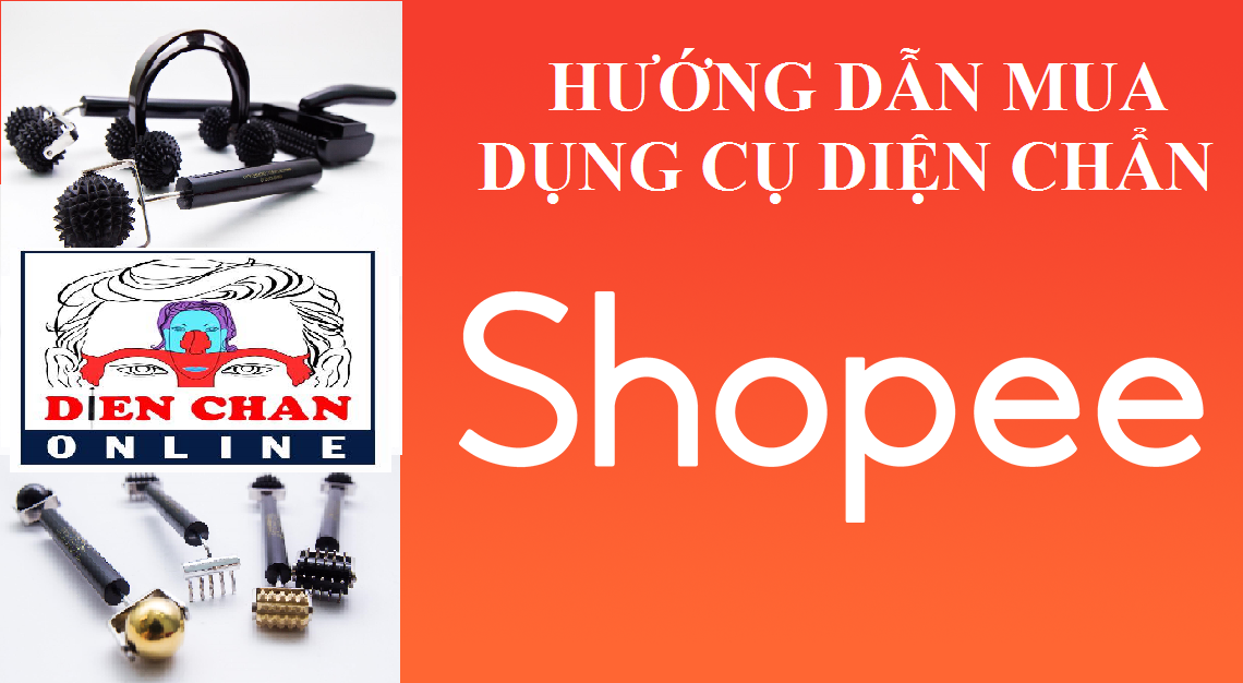 Hướng dẫn mua dụng cụ Diện Chẩn chính hãng trên kênh Shopee