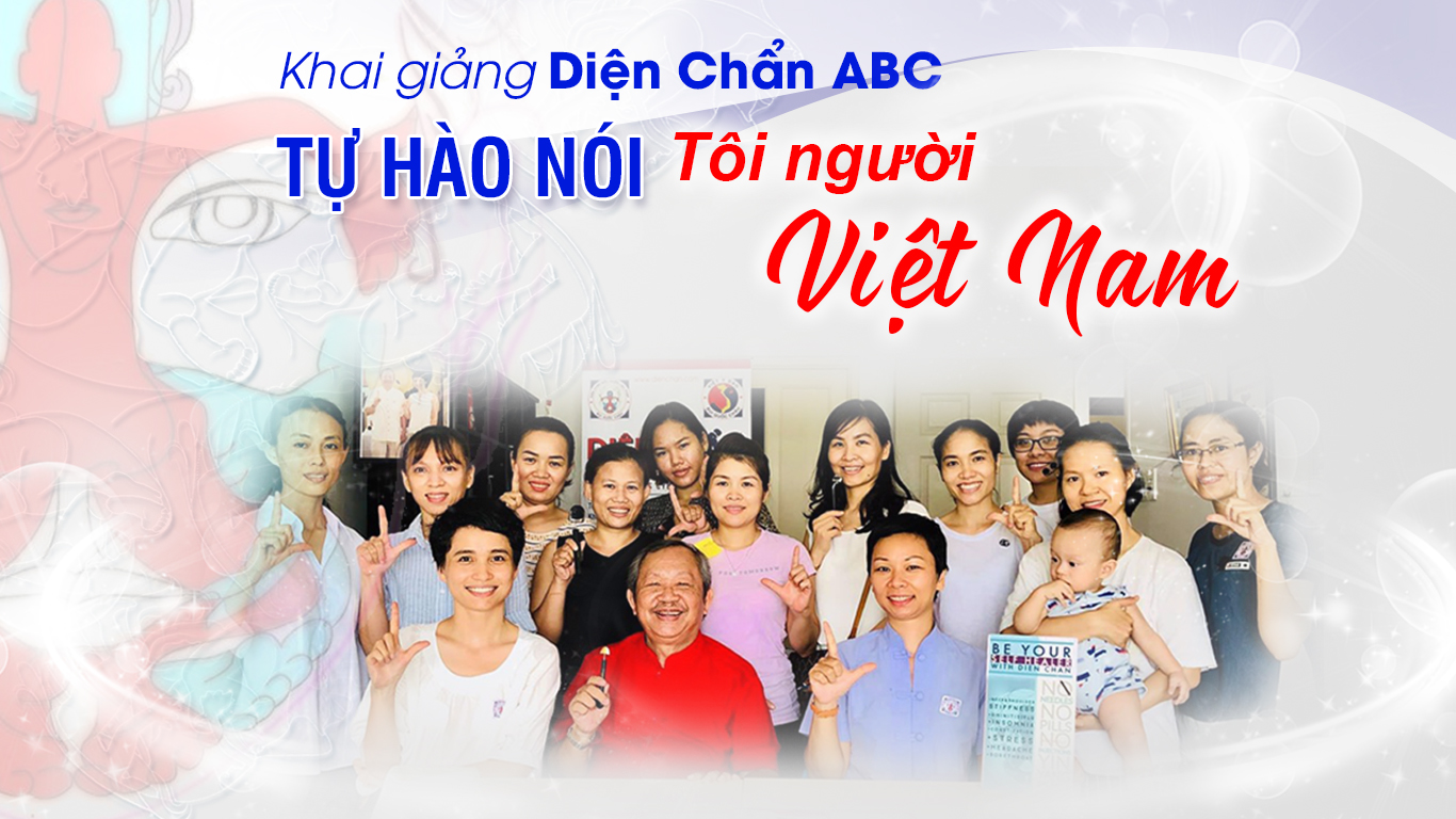 Khai giảng “Diện Chẩn ABC“- tự hào nói Tôi người Việt Nam❤️