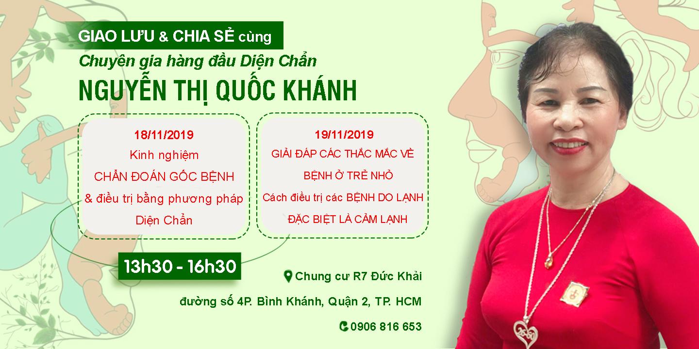 GIAO LƯU CHIA SẺ KINH NGHIỆM DIỆN CHẨN VỚI CHUYÊN GIA HÀNG ĐẦU: NGUYỄN THỊ QUỐC KHÁNH