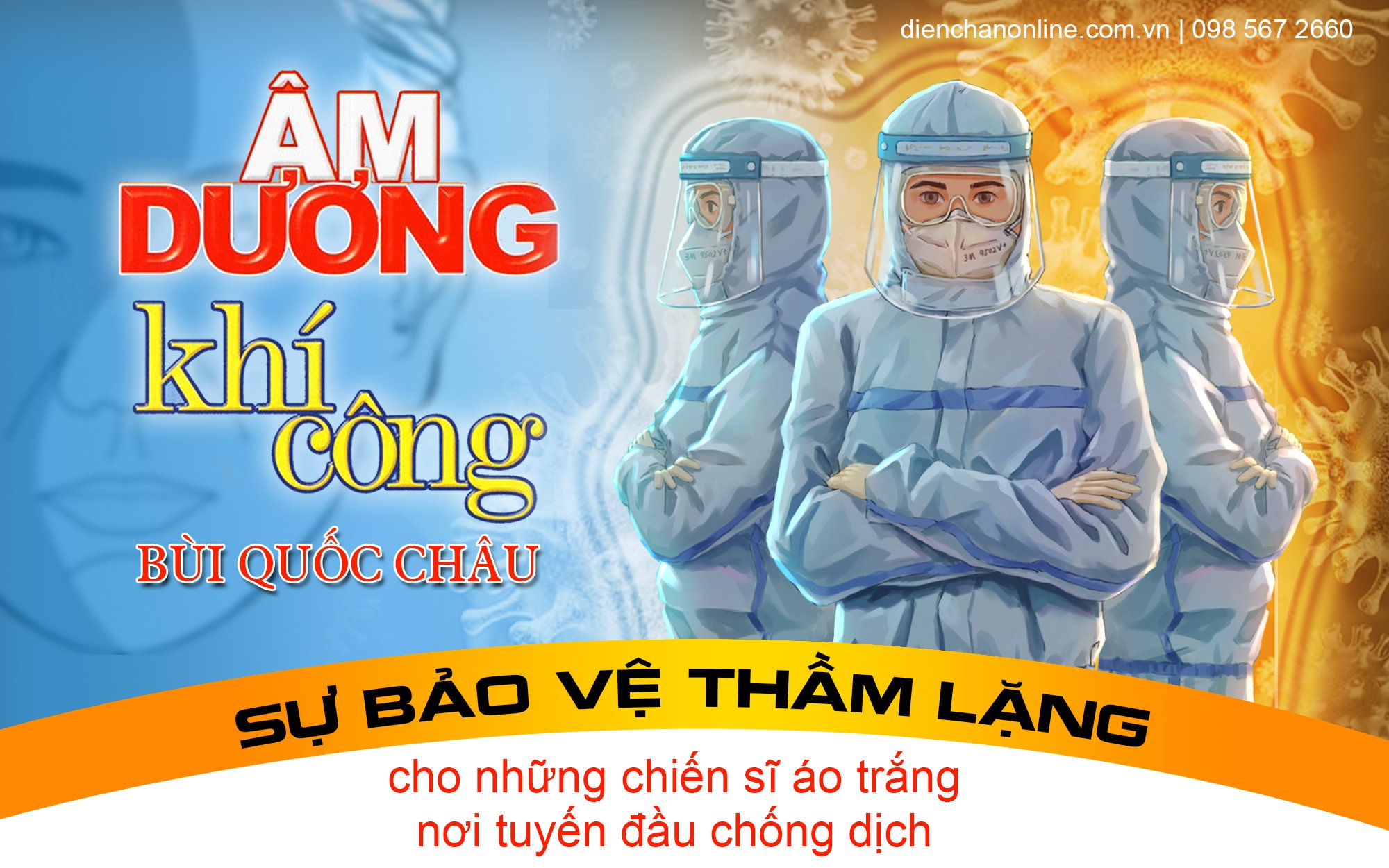 KỲ 1: ÂM DƯƠNG KHÍ CÔNG - “ BÁU VẬT” TRONG KHU CÁCH LY COVID 19