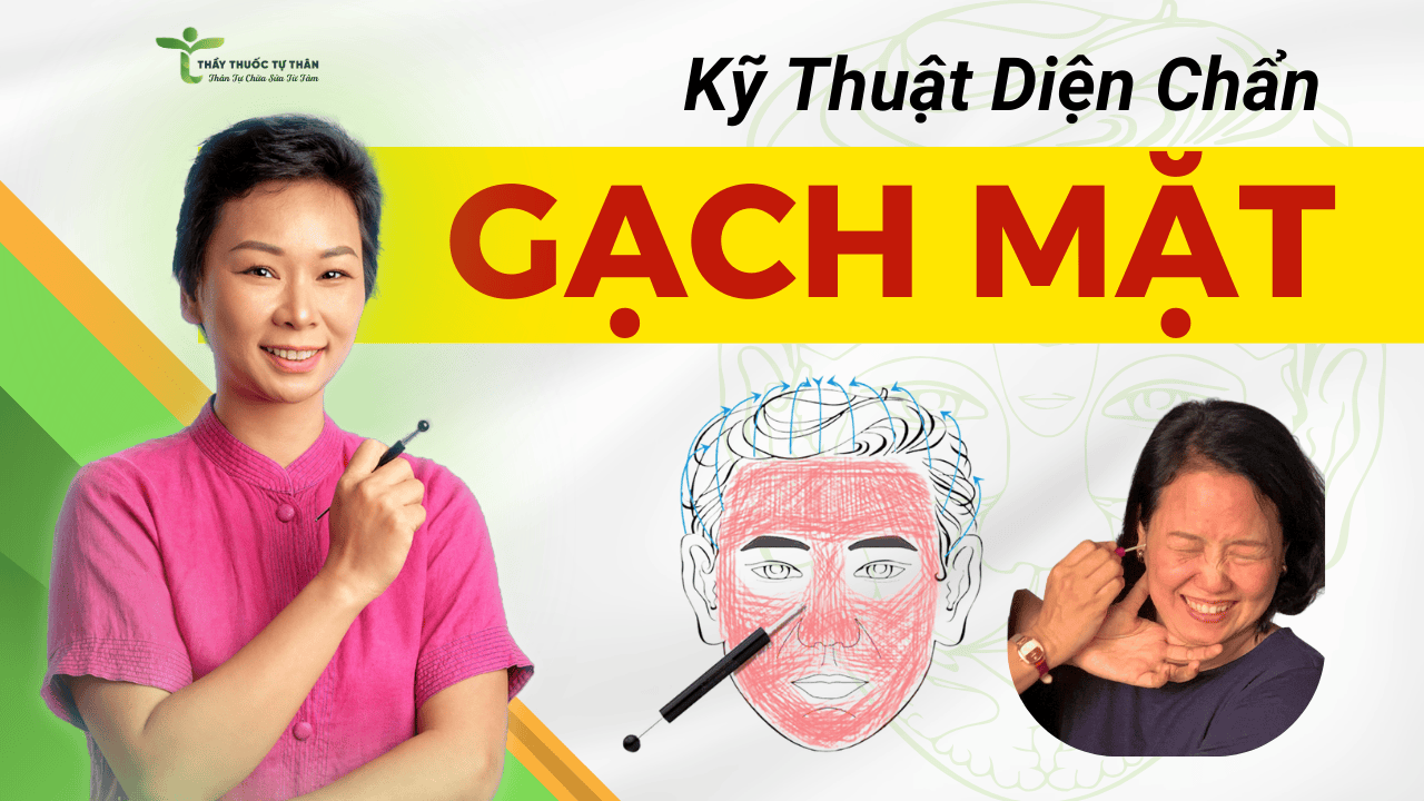 Gạch Mặt Diện Chẩn: Hướng Dẫn Kỹ Thuật Sơ Cứu Tại Nhà A-Z