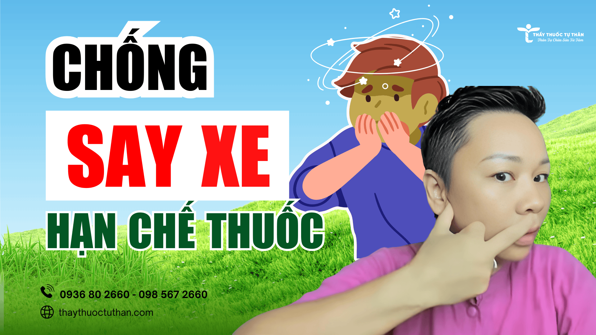 CHỐNG SAY TÀU XE, SAY SÓNG HIỆU QUẢ VỚI DIỆN CHẨN