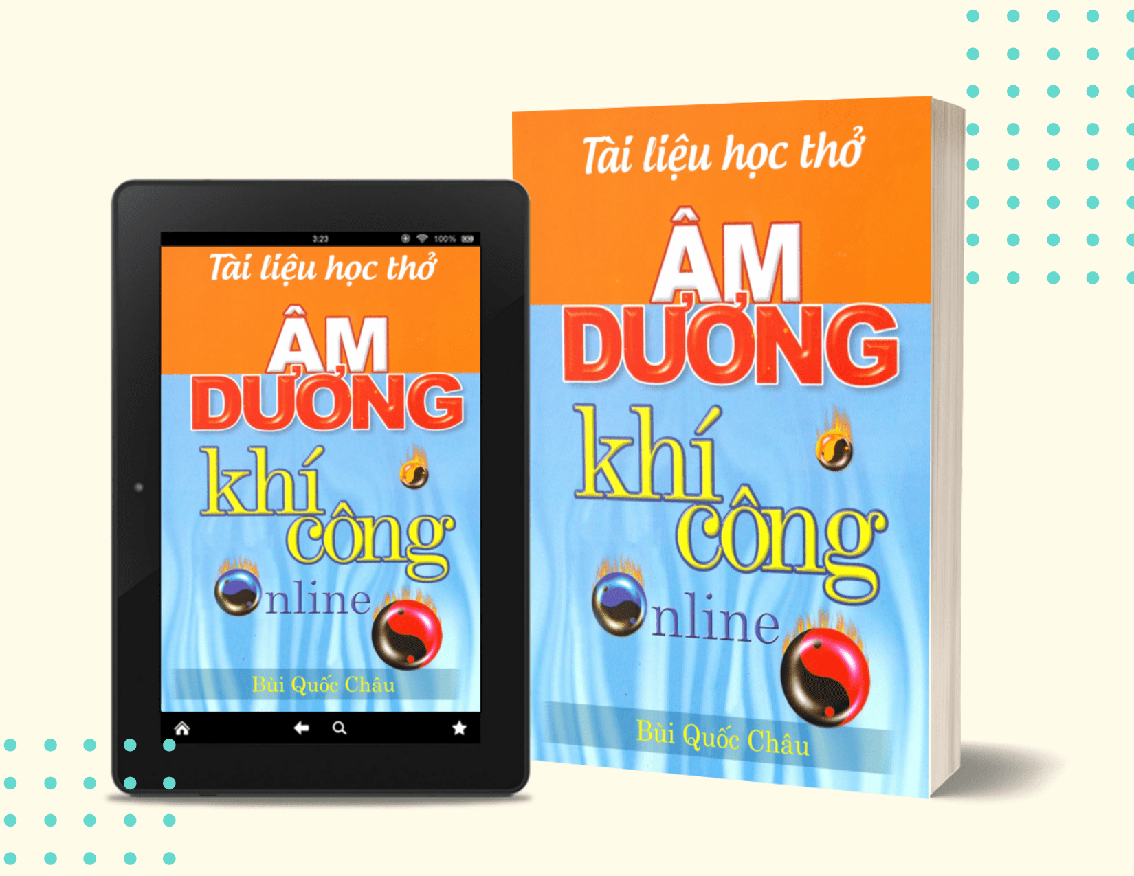 EBOOK TÀI LIỆU KHÓA THỞ ÂM DƯƠNG KHÍ CÔNG VỚI GSTSKH BÙI QUỐC CHÂU