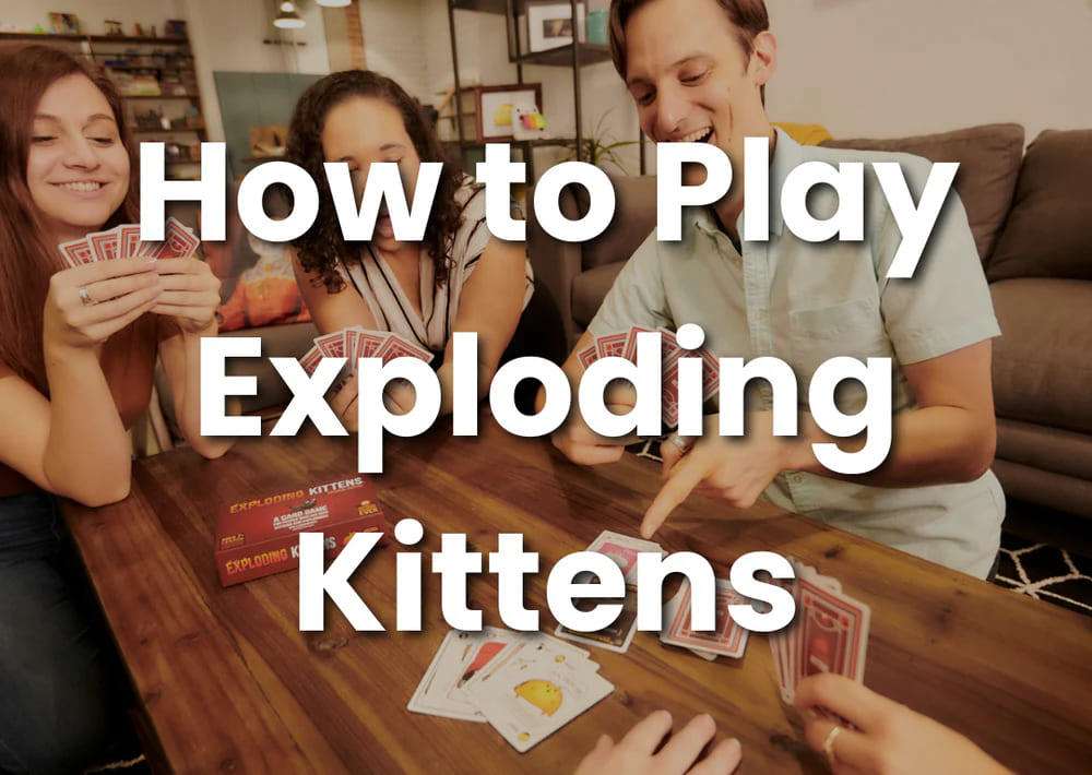 📘 HƯỚNG DẪN CHƠI EXPLODING KITTENS