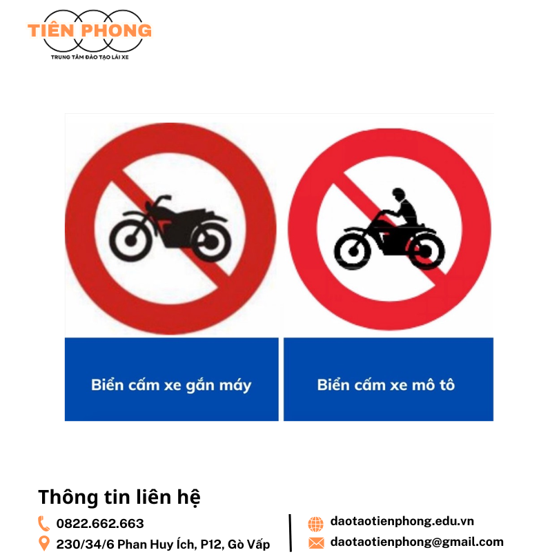 Biển báo cấm xe gắn máy trông thế nào? Khác gì với biển cấm xe máy? Trung Tâm Đào Tạo Tiên Phong
