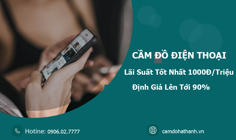 Cầm đồ điện thoại