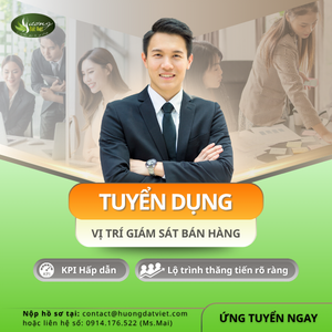 🌿 TUYỂN DỤNG GIÁM SÁT BÁN HÀNG TOÀN QUỐC 🌿