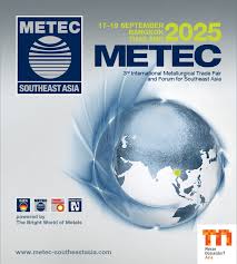 Triển lãm METEC Đông Nam Á (METEC Southeast Asia) 2025