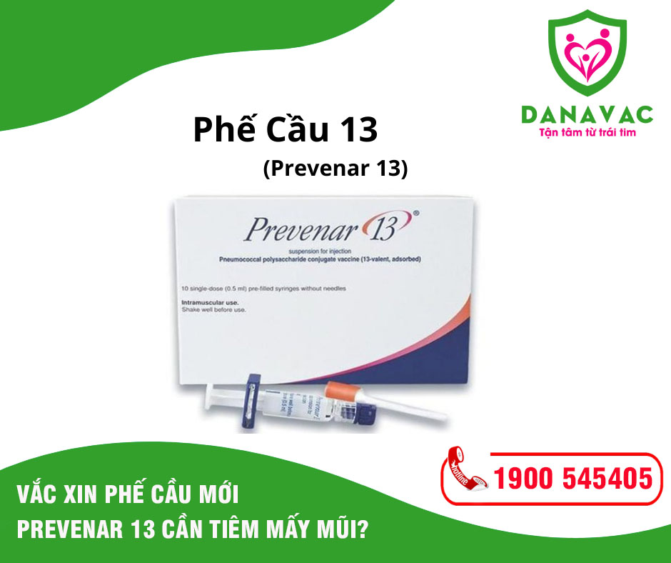 Vắc xin phế cầu mới Prevenar 13 cần tiêm mấy mũi?